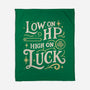 Low On HP High On Luck-None-Fleece-Blanket-Loobs