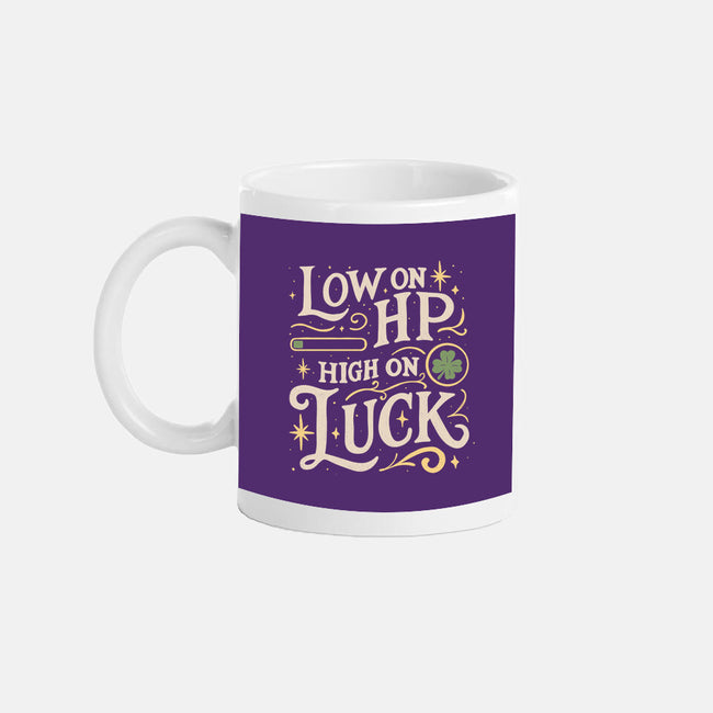 Low On HP High On Luck-None-Mug-Drinkware-Loobs