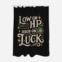 Low On HP High On Luck-None-Polyester-Shower Curtain-Loobs