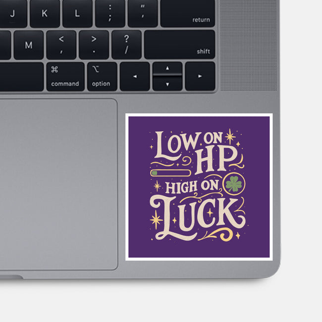 Low On HP High On Luck-None-Glossy-Sticker-Loobs