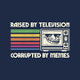 Raised By TV Corrupted By Memes-Womens-Fitted-Tee-sachpica