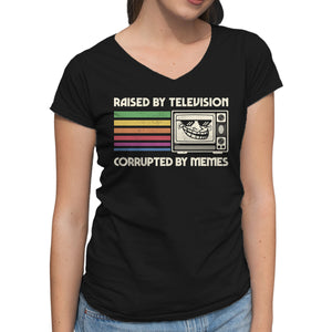 Raised By TV Corrupted By Memes