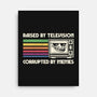Raised By TV Corrupted By Memes-None-Stretched-Canvas-sachpica