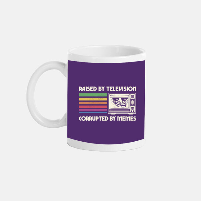 Raised By TV Corrupted By Memes-None-Mug-Drinkware-sachpica