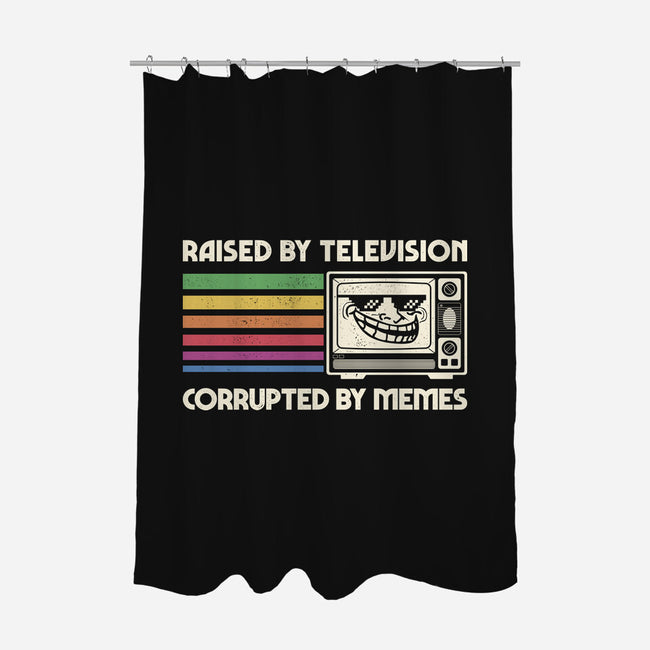 Raised By TV Corrupted By Memes-None-Polyester-Shower Curtain-sachpica