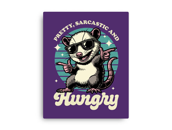 Sarcastic Hungry Possum