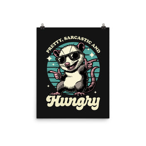 Sarcastic Hungry Possum