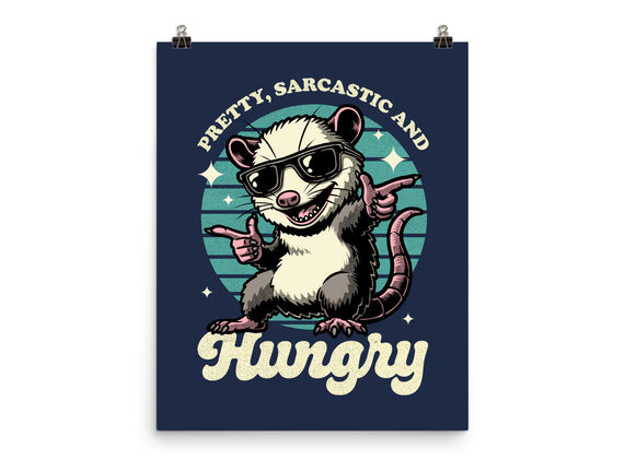 Sarcastic Hungry Possum