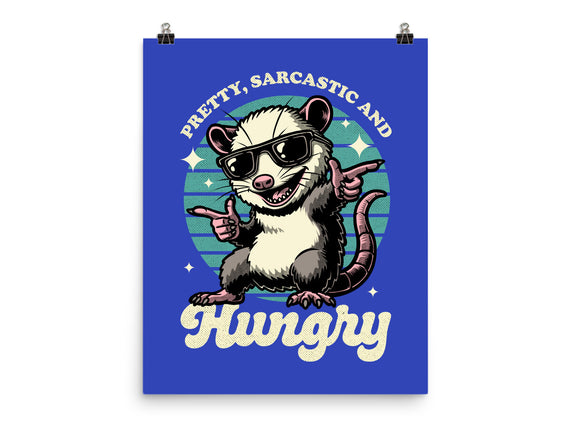 Sarcastic Hungry Possum