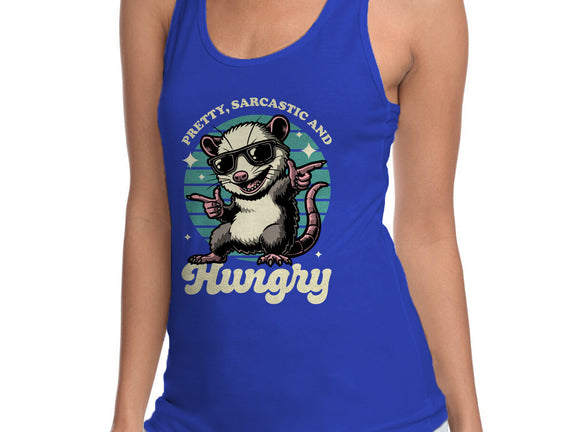 Sarcastic Hungry Possum