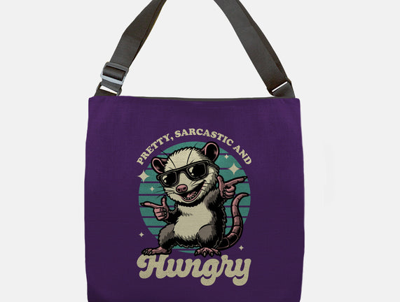 Sarcastic Hungry Possum