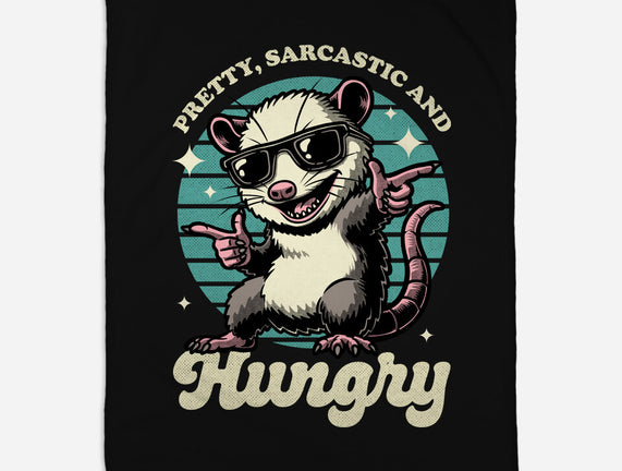 Sarcastic Hungry Possum