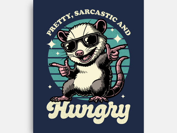 Sarcastic Hungry Possum