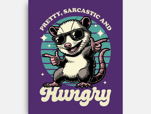 Sarcastic Hungry Possum