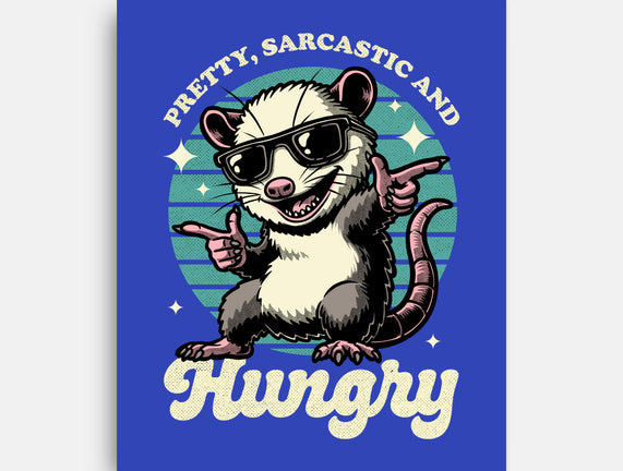 Sarcastic Hungry Possum