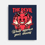 Devil Approves You-None-Stretched-Canvas-Studio Mootant
