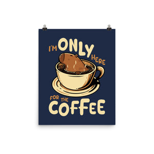Only For The Coffee