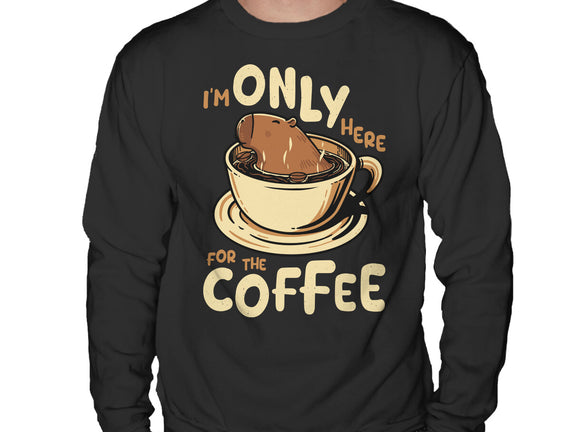 Only For The Coffee