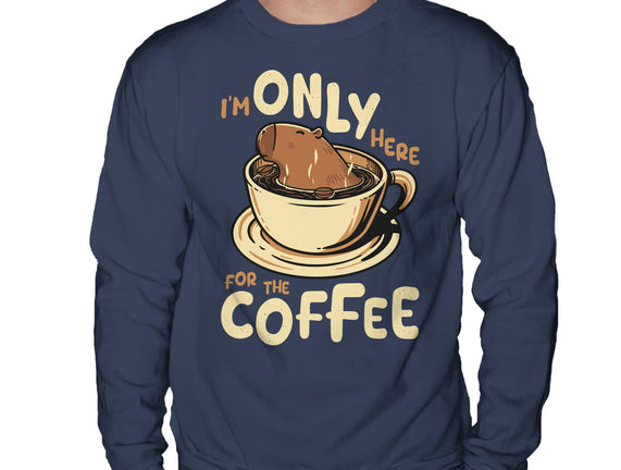 Only For The Coffee