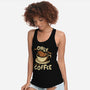 Only For The Coffee-Womens-Racerback-Tank-Tronyx79