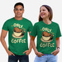 Only For The Coffee-Unisex-Basic-Tee-Tronyx79