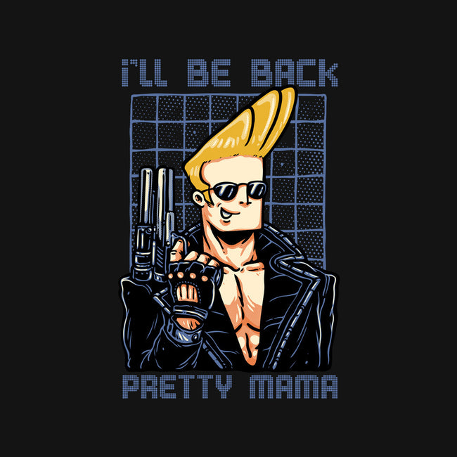 I’ll Be Back Pretty Mama-Unisex-Pullover-Sweatshirt-glitchygorilla
