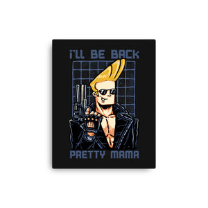 I’ll Be Back Pretty Mama