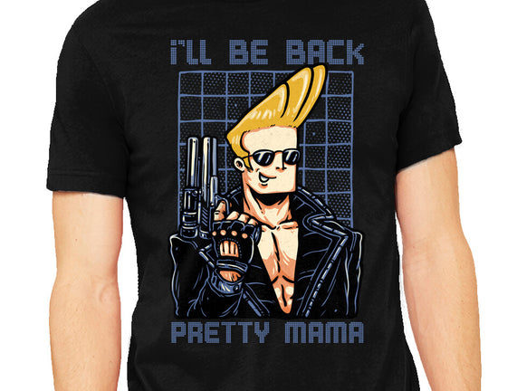 I’ll Be Back Pretty Mama
