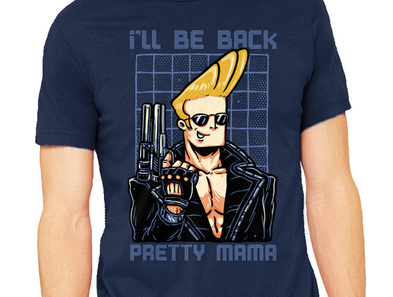 I’ll Be Back Pretty Mama