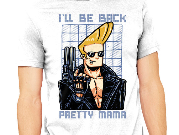 I’ll Be Back Pretty Mama