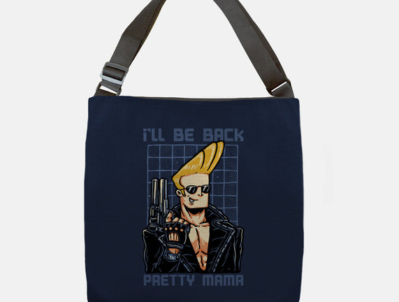 I’ll Be Back Pretty Mama