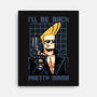 I’ll Be Back Pretty Mama-None-Stretched-Canvas-glitchygorilla