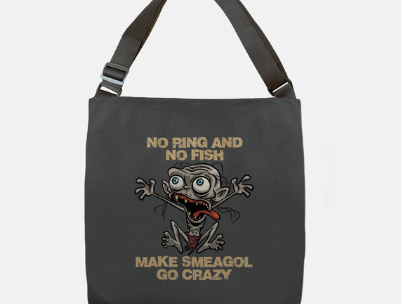 No Ring And No Fish