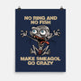 No Ring And No Fish-None-Matte-Poster-zascanauta