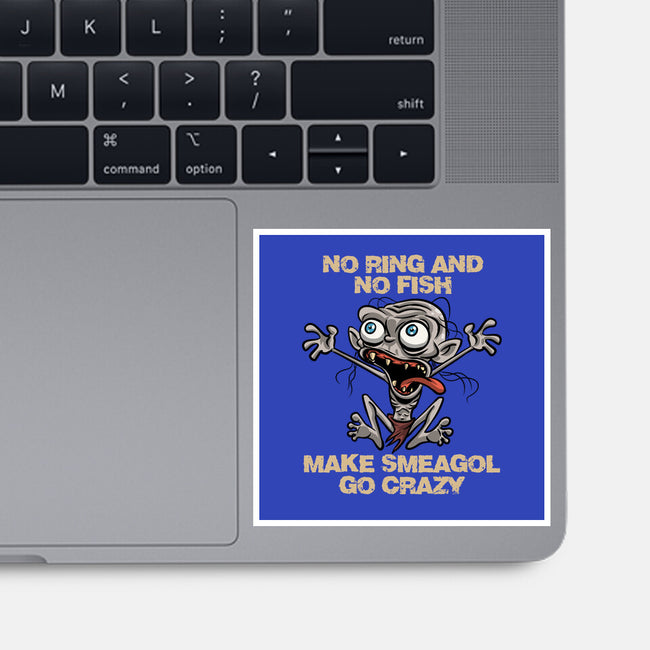 No Ring And No Fish-None-Glossy-Sticker-zascanauta