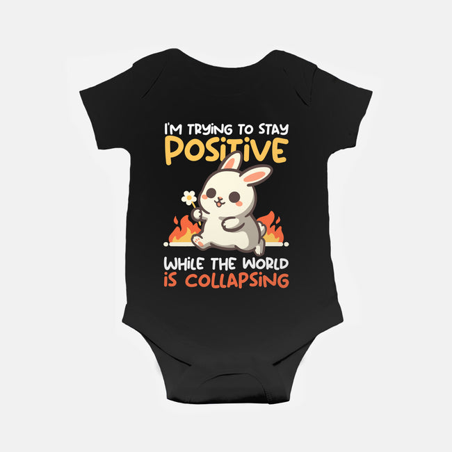Trying To Stay Positive-Baby-Basic-Onesie-NemiMakeit
