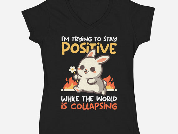 Trying To Stay Positive