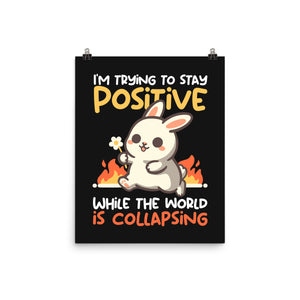Trying To Stay Positive