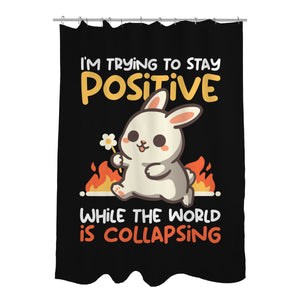 Trying To Stay Positive