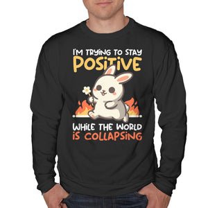 Trying To Stay Positive