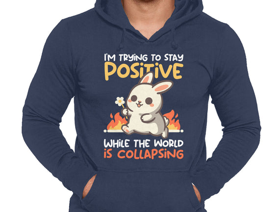 Trying To Stay Positive