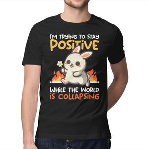 Trying To Stay Positive