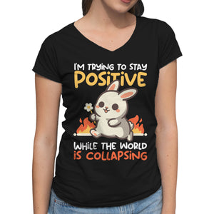 Trying To Stay Positive