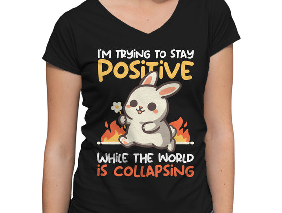 Trying To Stay Positive