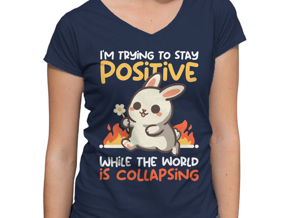 Trying To Stay Positive