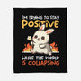 Trying To Stay Positive-None-Fleece-Blanket-NemiMakeit
