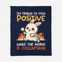 Trying To Stay Positive-None-Fleece-Blanket-NemiMakeit