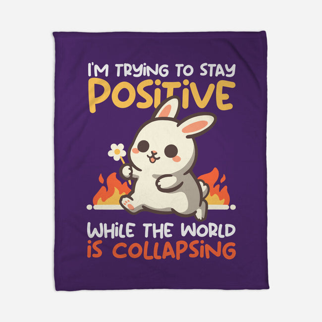Trying To Stay Positive-None-Fleece-Blanket-NemiMakeit