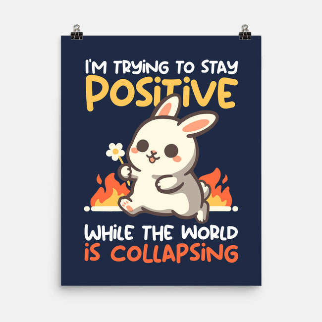 Trying To Stay Positive-None-Matte-Poster-NemiMakeit