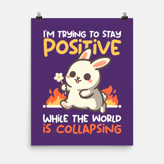 Trying To Stay Positive-None-Matte-Poster-NemiMakeit